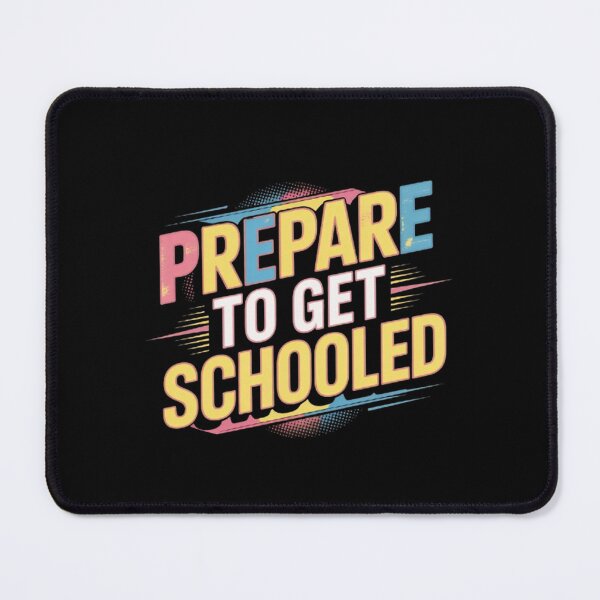 Item preview, Prepare to Get Schooled Teacher  designed and sold by BHMARTS.