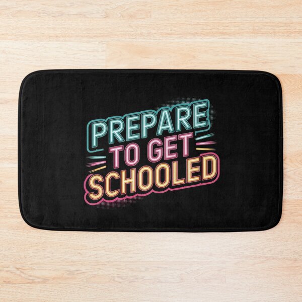 Item preview, Prepare to Get Schooled Teacher  designed and sold by BHMARTS.