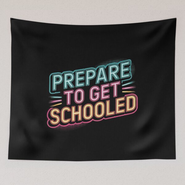 Item preview, Prepare to Get Schooled Teacher  designed and sold by BHMARTS.