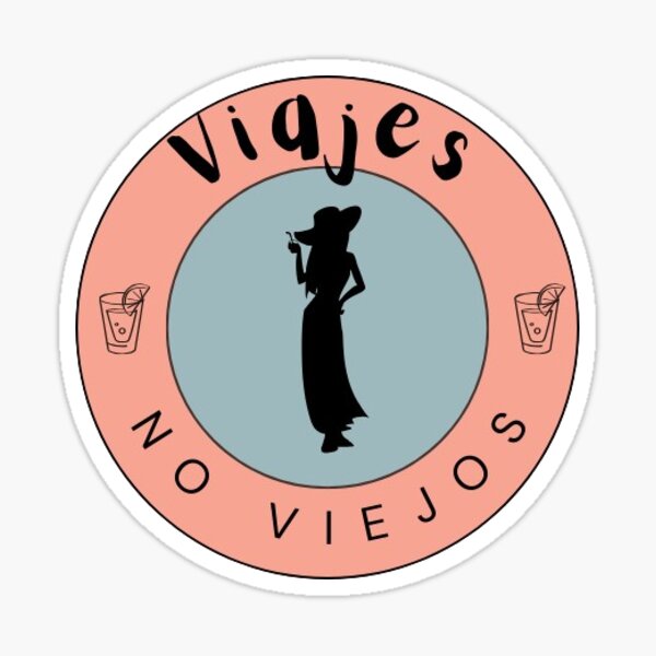 Item preview, Viajes, no viejos designed and sold by ChicanaSunshine.