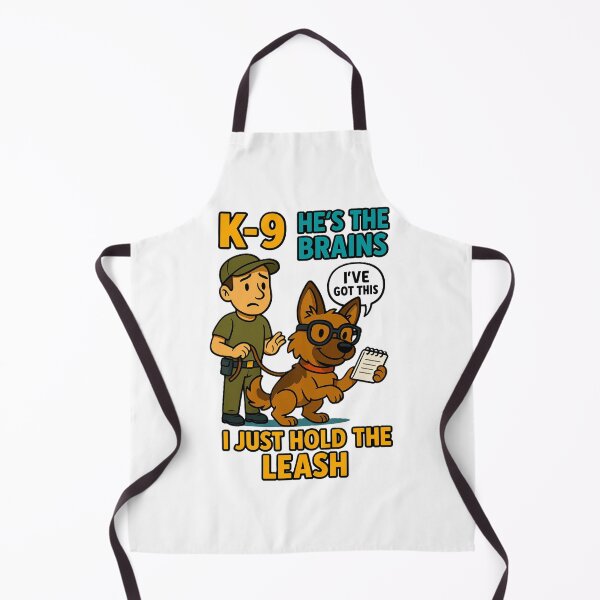 Item preview, K-9 He’s The Brains I Just Hold The Leash designed and sold by RoliPictures.