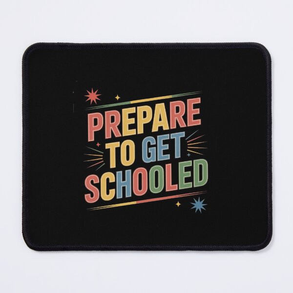Item preview, Prepare to Get Schooled Teacher  designed and sold by BHMARTS.