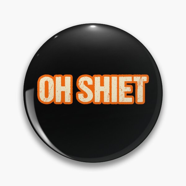 Item preview, Oh Shiet, Outlined Orange designed and sold by Memes N Lore .