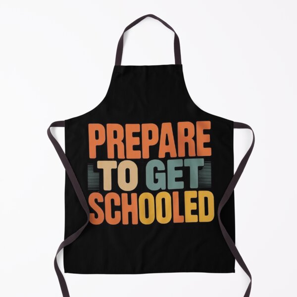 Item preview, Prepare to Get Schooled Teacher  designed and sold by BHMARTS.