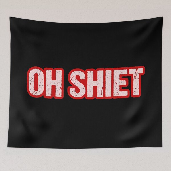 Item preview, Oh Shiet, Outlined Red designed and sold by Memes N Lore .
