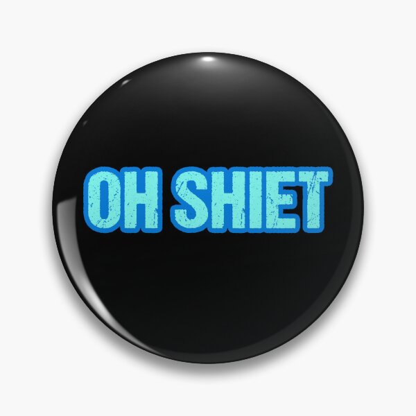 Item preview, Oh Shiet, Outlined Blue designed and sold by Memes N Lore .