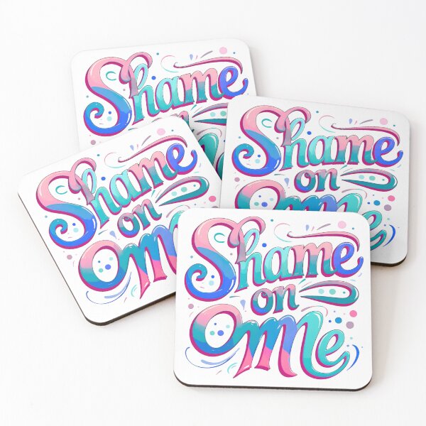 Item preview, Colorful text SHAME ON ME  designed and sold by Maikhelus.