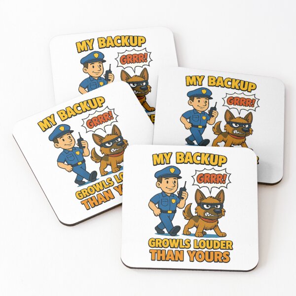 Item preview, K-9 My Backup Growls Louder Than Yours designed and sold by RoliPictures.