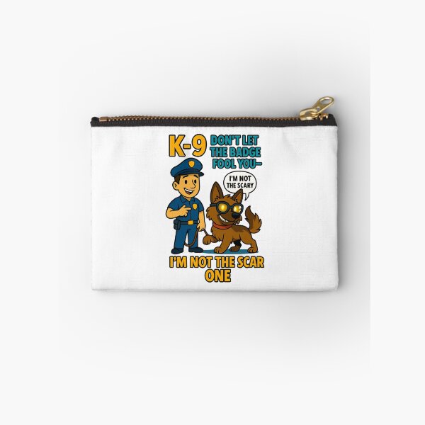 Item preview, K-9 Don’t Let The Badge Fool You I’m Not The Scary One designed and sold by RoliPictures.