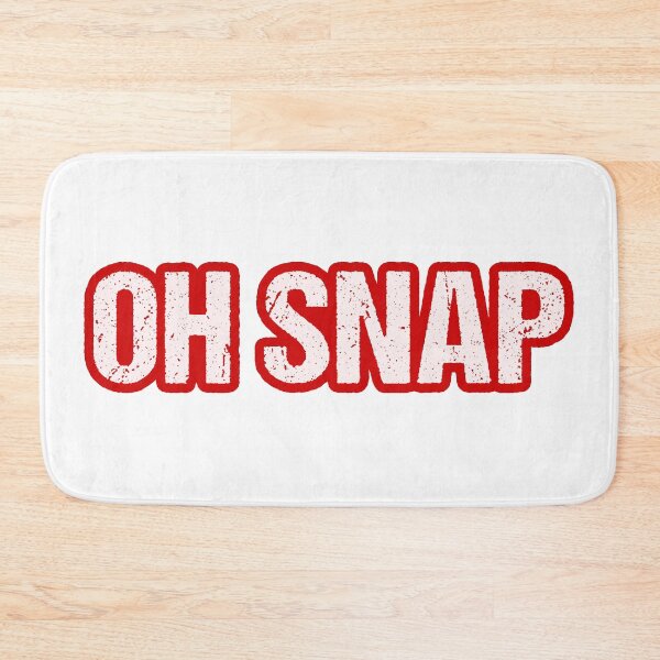 Item preview, Oh Snap, outlined red designed and sold by Memes N Lore .
