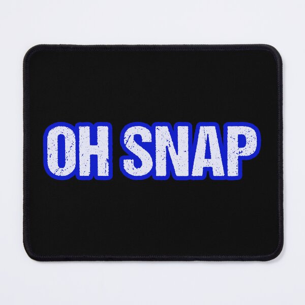 Item preview, Oh Snap, outlined blue designed and sold by Memes N Lore .