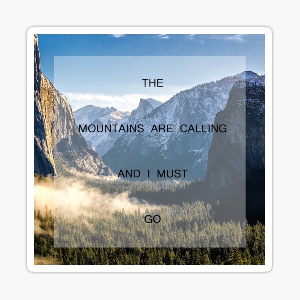 rect. 158943319 CafePress The Mountains Are Calling And Sticker 