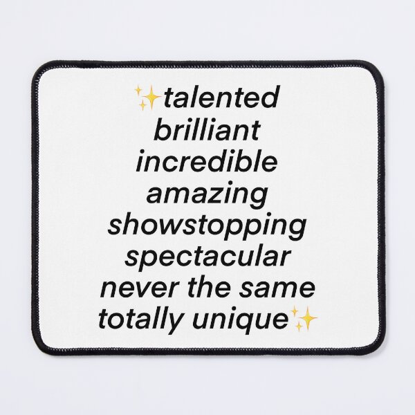 Item preview, talented brilliant incredible - lady gaga quote designed and sold by ipek x.