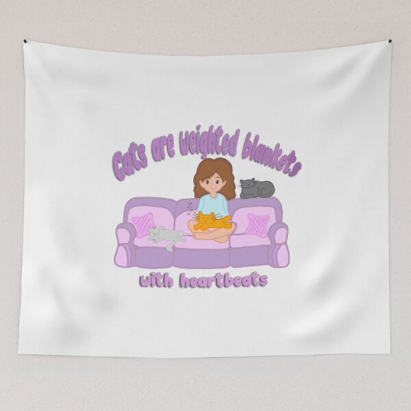 Item preview, Cats Are Weighted Blankets With Heartbeats - Cozy Cat Lover Art designed and sold by MindsintheMatrix.