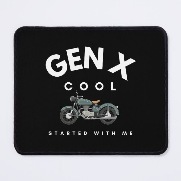 Item preview, Generation X: Cool Started With Me. (Design 2) designed and sold by PixieArtStudio.