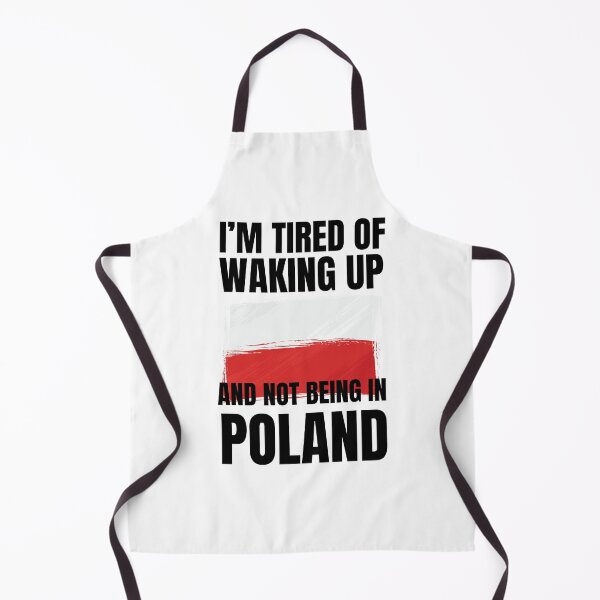 Item preview, I'm tired of waking up and not being in Poland funny trip designed and sold by snowry.