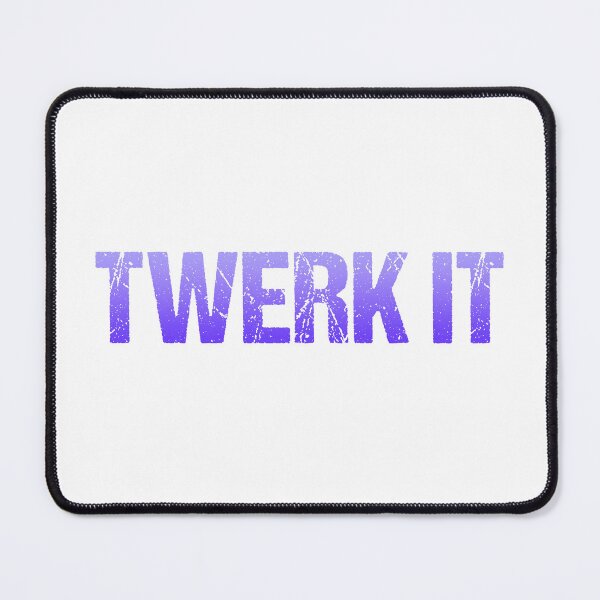 Item preview, Twerk it, Purple designed and sold by Memes N Lore .
