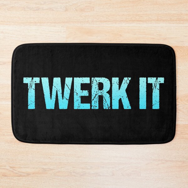 Item preview, Twerk it, Aqua Blue designed and sold by Memes N Lore .