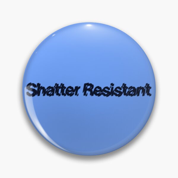 Item preview, Shatter Resistant designed and sold by beastmustdie.
