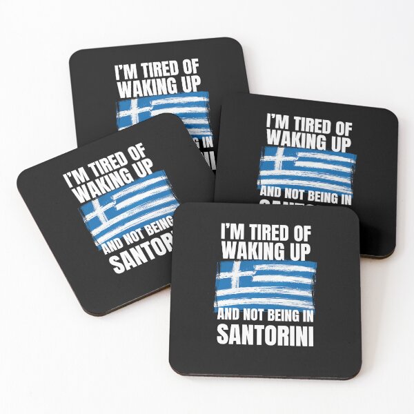 Item preview, I'm tired of waking up and not being in Santorini honeymoon designed and sold by snowry.