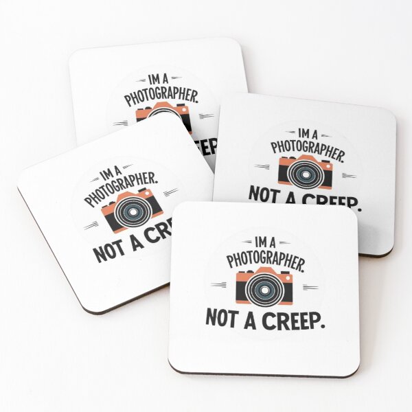 Item preview, Im a photographer, not a creep. designed and sold by CareersRUs.
