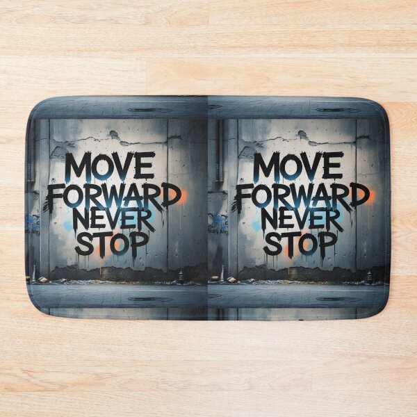 Item preview, Move Forward, Never Stop 42 designed and sold by Zeir Shop.