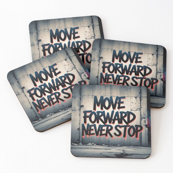 Item preview, Move Forward, Never Stop 43 designed and sold by Zeir Shop.