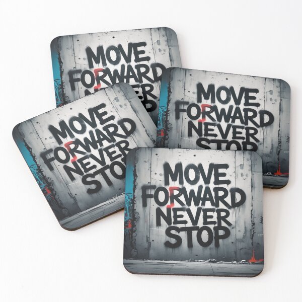 Item preview, Move Forward, Never Stop 44 designed and sold by Zeir Shop.