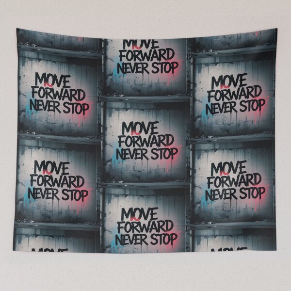 Item preview, Move Forward, Never Stop 45 designed and sold by Zeir Shop.