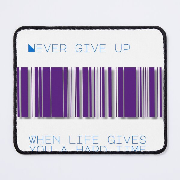 Item preview, Never give up when life gives you a hard time designed and sold by MoReNdA83.