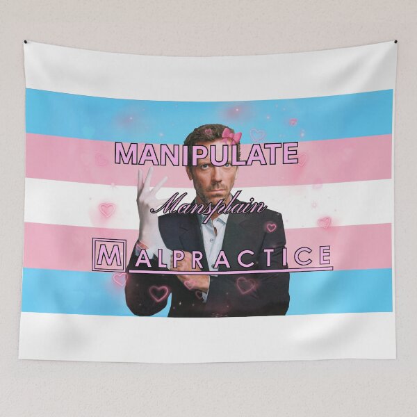 Item preview, House M.D. Manipulate Mansplain Malpratice Trans Flag designed and sold by Mini-Flags.