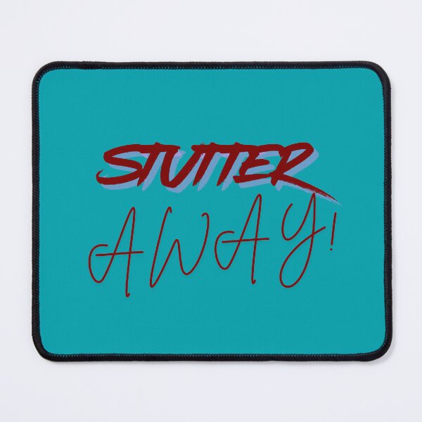 Item preview, Stutter Away designed and sold by Stutteringsista.