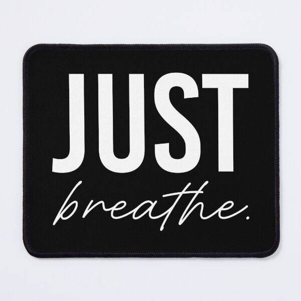 Item preview, Just Breathe - White designed and sold by sillyjess.