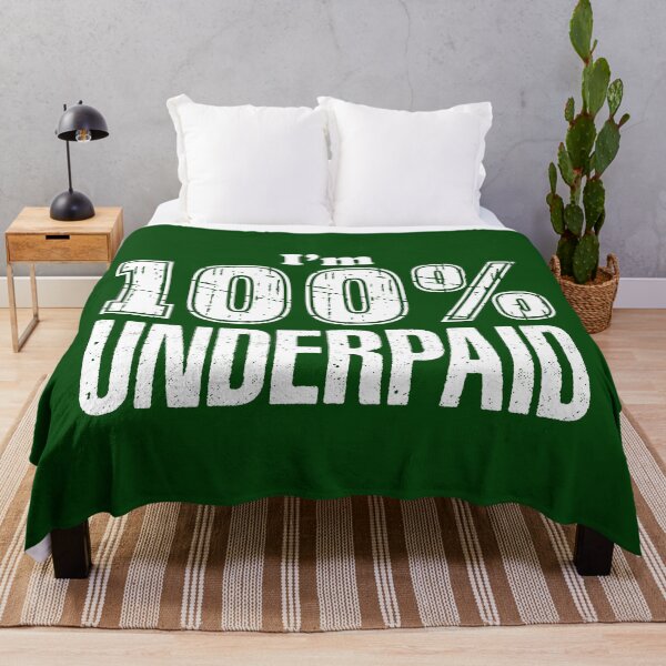 Item preview, 100% UNDERPAID designed and sold by TeeCodes.