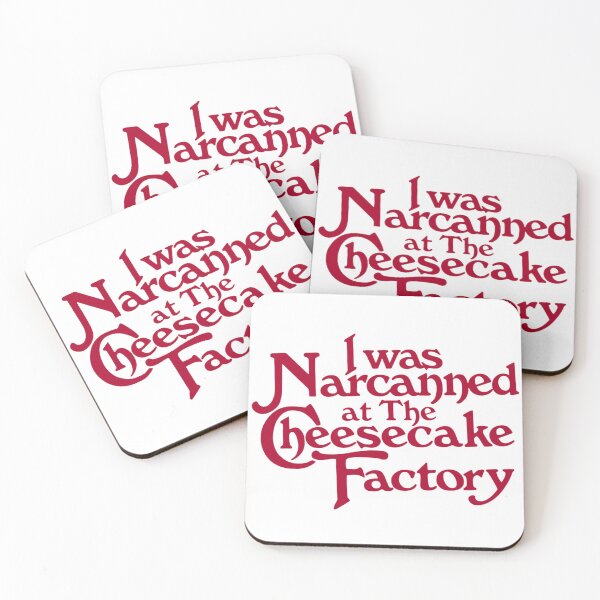 Item preview, Narcanned at The Cheesecake Factory designed and sold by secondplacetheory.