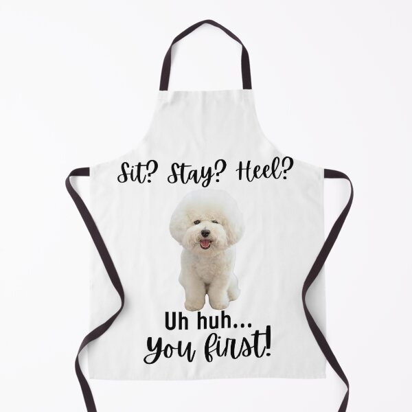 Item preview, Funny Bichon Frise Attitude – “Sit? Stay? Heel? Uh huh. You First!” | Cute & Sassy Dog Design designed and sold by Fredster1966.