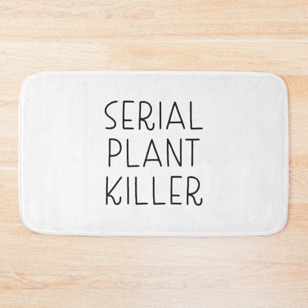 Item preview, Serial plant killer designed and sold by jazzydevil.