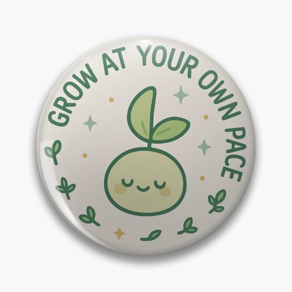 Item preview, Grow at Your Own Pace – Cute Plant Sprout designed and sold by AveryDayShop.