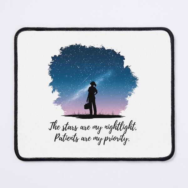 Item preview, The Stars Are My Nightlight, Patients Are My Priority | Forensic Nurse designed and sold by CuteDesignables.