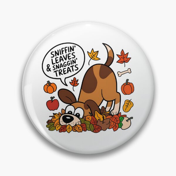 Item preview, Sniffin' Leaves and Snaggin' Treats | Funny Fall Dog Lover  designed and sold by CuteDesignables.