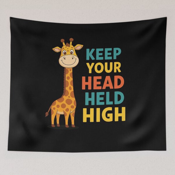 Item preview, Motivational Giraffe Quote – Keep Your Head Held High designed and sold by Uglyandcute.