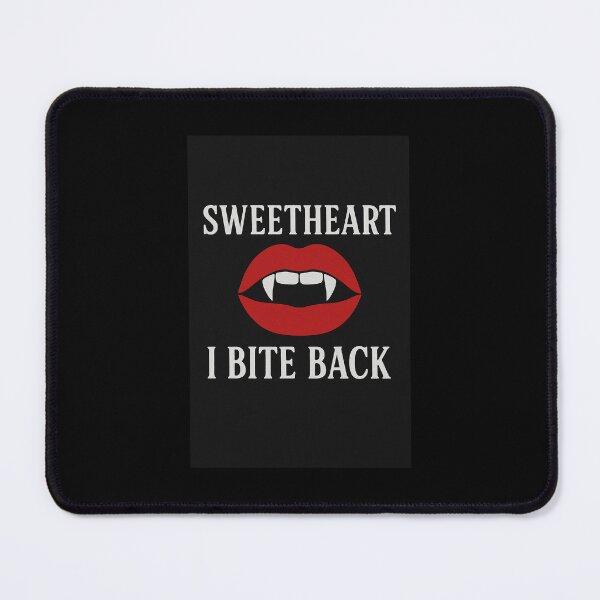 Item preview, Sweetheart, I Bite Back designed and sold by Red-Devil-Inc.