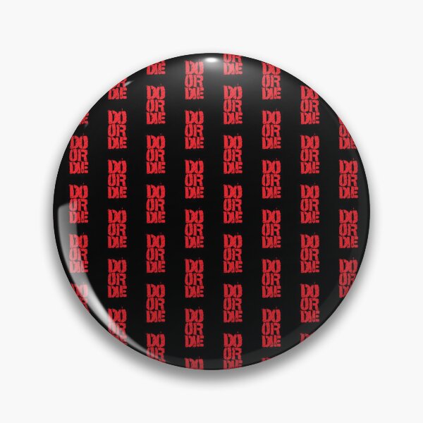Item preview, Do or Die | Bold Motivational Quote Design for Hustlers designed and sold by typoinspired.
