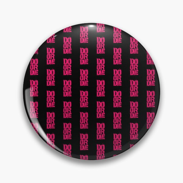 Item preview, Do or Die | Bold Motivational Quote Design for Hustlers designed and sold by typoinspired.