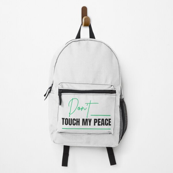 Item preview, Don’t Touch My Peace – Empowering Mental Health Quote Design designed and sold by PupeCreativeArt .