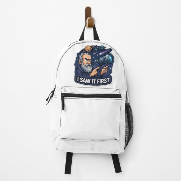 Item preview, I Saw It First – Funny Galileo Space Design designed and sold by Cheerioza.