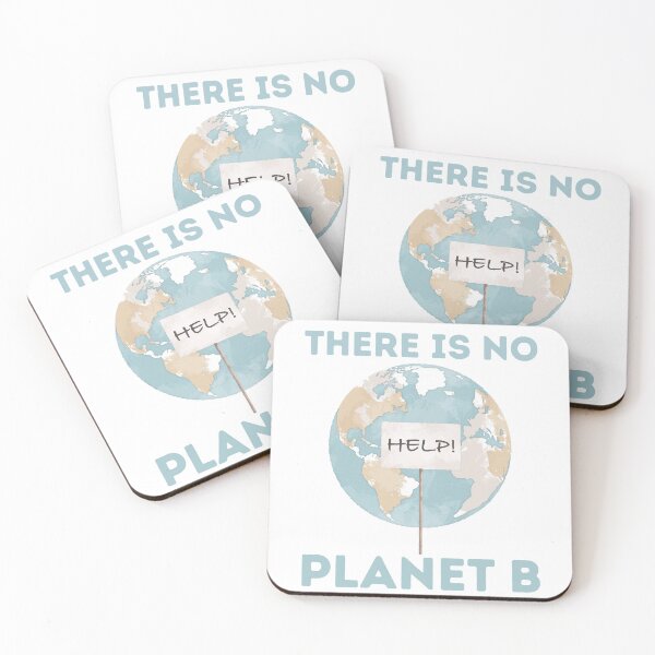 Item preview, There Is No Planet B Help Sign Climate Crisis Earth Art designed and sold by FreedomAndLove.