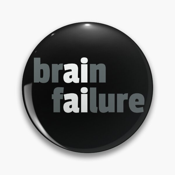 Item preview, Brain failure - say no to a.i designed and sold by Bunchable.
