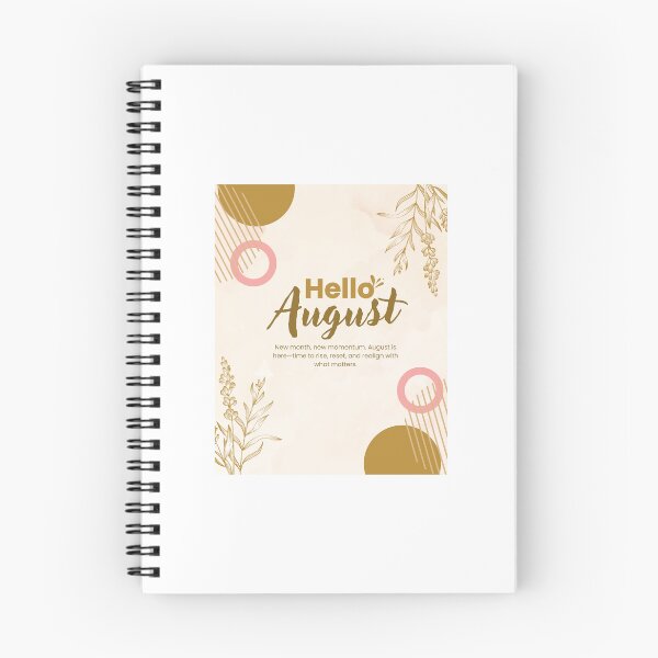 Item preview, Hello August—rise, reset, realign with what matters. designed and sold by InsightTC.