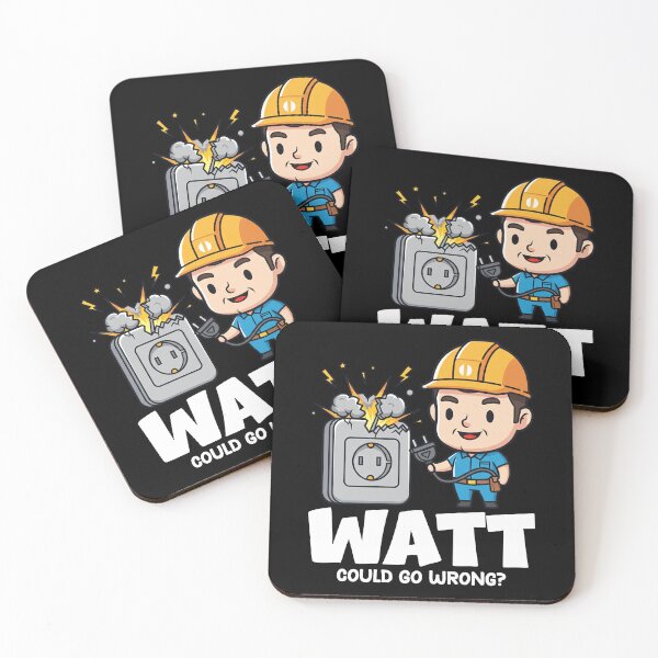 Item preview, WATT COULD GO WRONG? - ELECTRICIAN designed and sold by KEF Custom.